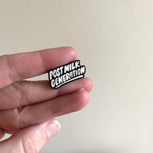 OATLY Oat Milk “Post Milk Generation” Enamel Pin